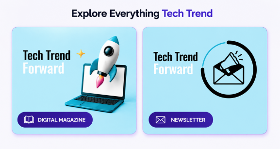 Explore Everything Tech Trend Forward